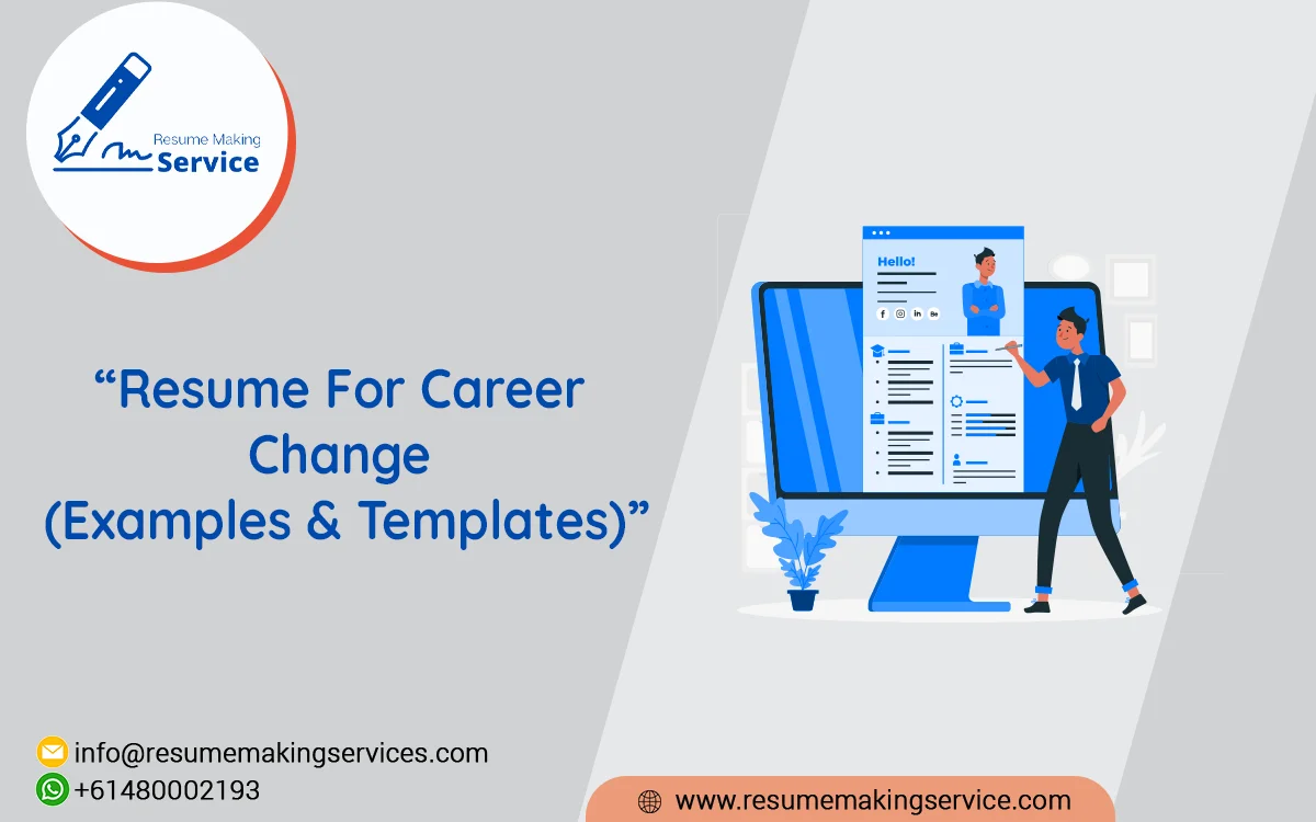 Resume For Career Change (Examples & Templates)